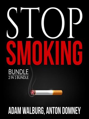 cover image of Stop Smoking Bundle, 2 in 1 Bundle